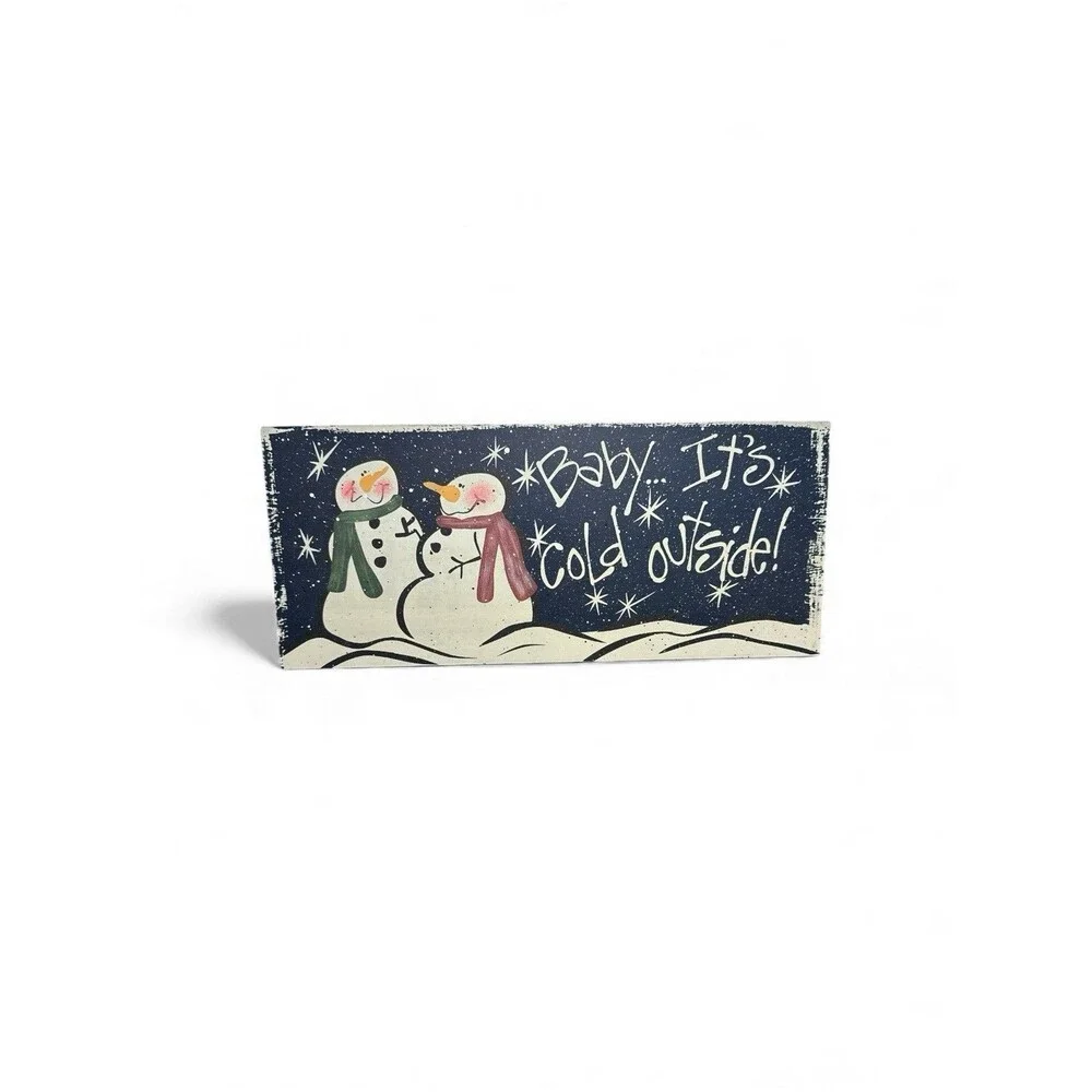 Wall Hanging Wood Snowman & Snow 'Baby It's Cold Outside' 18
